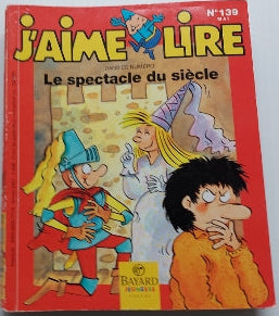 No 139 Mai 2001 J'aime lire: Le spectacle du siècle