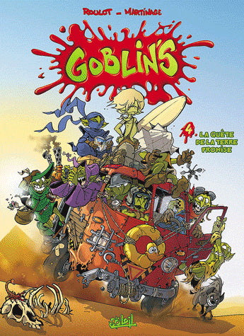 ROULOT MARTINAGE: T4 La quête de la terre promise Goblins 9782302010260