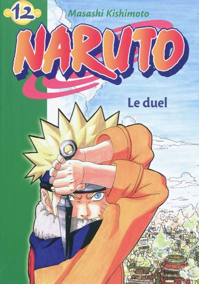 Naruto T12 : Le Duel 9782012020191
