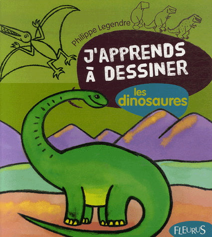 J'apprends à dessiner, les dinosaures FLEURUS 9782215094074