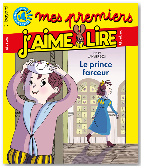 No 49 Janvier 2021 Mes premiers J'aime lire : Le prince farceur
