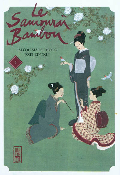 MATSUMOTO, Taiyou : Le Samourai Bambou T4 KANA 9782505008590