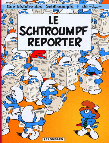PEYO: T22 Le Schtroumpf reporter LOMBARD 9782803619009