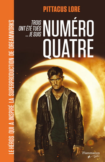 LORE, Pittacus : Numéro Quatre FLAMMARION 9782890774094