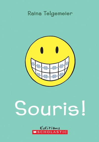 TELGEMEIER, Raina: Souris! Scholastic 9781443106931