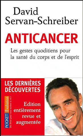 SERVAN-SCHREIBER, David : Anticancer POCKET 9782266215794