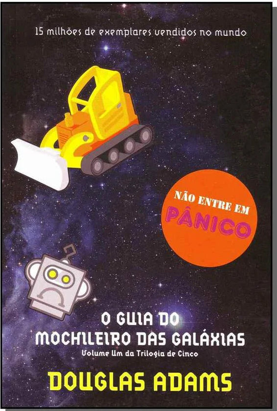 ADAMS, Douglas : Guia Do Mochileiro das Galaxias T1 ARQUEIRO 9788599296578