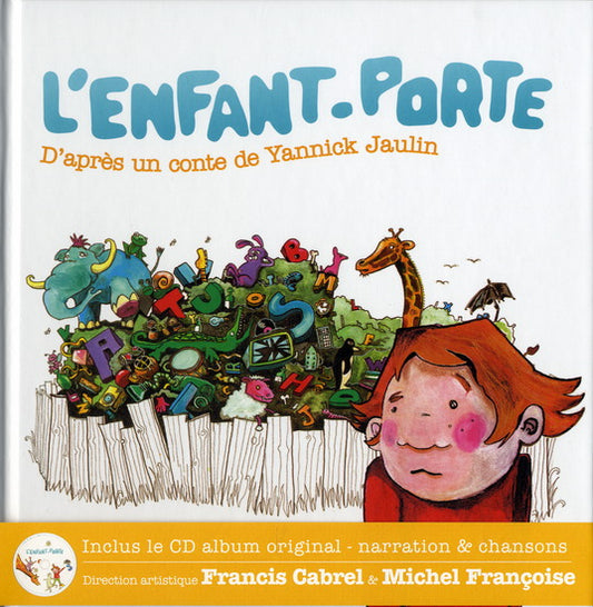 CABREL, Francis : L'Enfant-porte + CD, IPANEMA 9782915397529