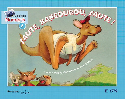 MURPHY #6 Saute, kangourou, saute !, Coll. Numérik Bleu ERPI 9782761340724
