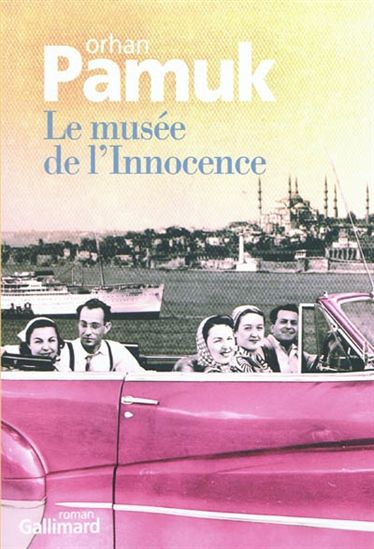 PAMUK, Orhan : Le musée de l'Innocence GALLIMARD 9782070786596