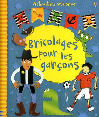 Bricolages pour les garçons USBORNE 9781409528906