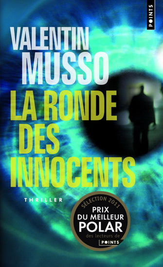 MUSSO, Valentin : La Ronde des innocents POINTS 9782757821022