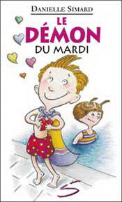 SIMARD, Danielle, T16 Le Démon du mardi, Collection Petite vache SOULIÈRES 9782922225372