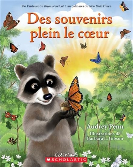 PENN GIBSON : Des souvenirs plein le coeur SCHOLASTIC 9781443109819