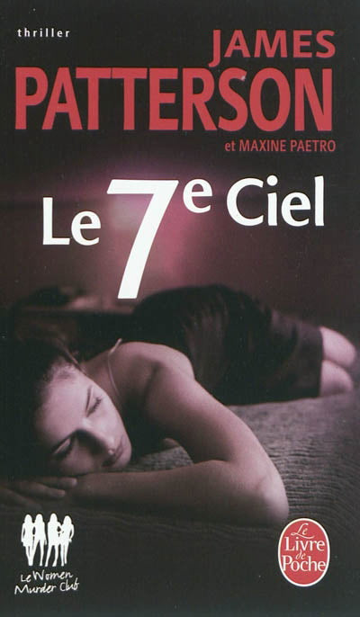 PATTERSON, James, Le 7e Ciel LIVRE DE POCHE 9782253134107