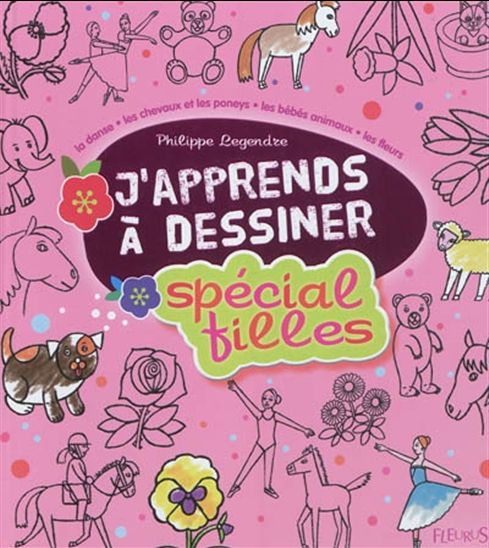 J'apprends à dessiner, spécial Filles FLEURUS 9782215110699