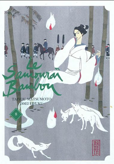 MATSUMOTO, Taiyou : Le Samourai Bambou T8 KANA 9782505012870