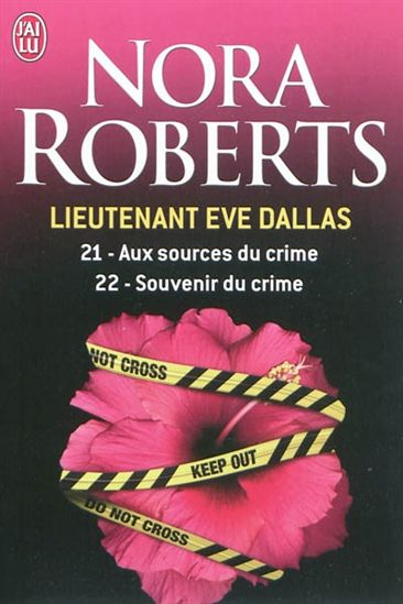 ROBERTS, Nora : T21-22 Lieutenant Eve Dallas J'AI LU 9782290036488