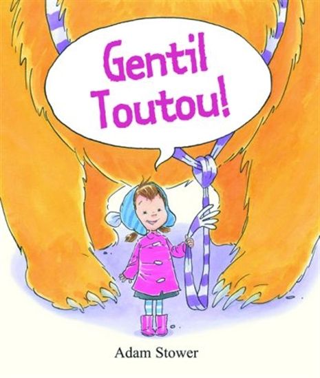 STOWER, Adam : Gentil toutou ! SCHOLASTIC 9781443109895