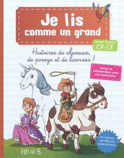 Je lis comme un grand : Histoires de chevaux, de poneys et licornes! FLEURUS 9782215117162