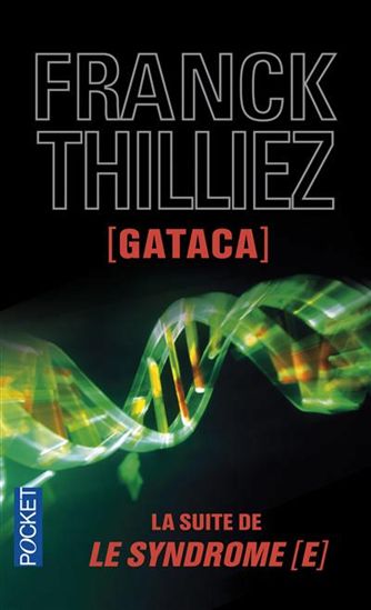 THILLIEZ, Franck : Gataca POCKET 9782266227605