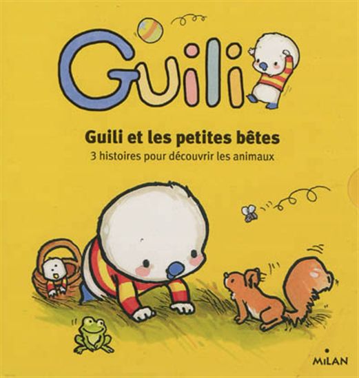 Guili et les petites bêtes : 3 histoires pour découvrir les animaux MILAN 9782745960283