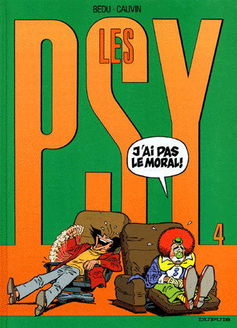 BÉDU CAUVIN Les Psy T4 J'ai pas le moral! 9782800123332