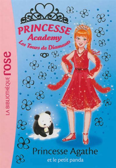 Princesse Academy T40 Princesse Agathe et le petit panda 9782012026469