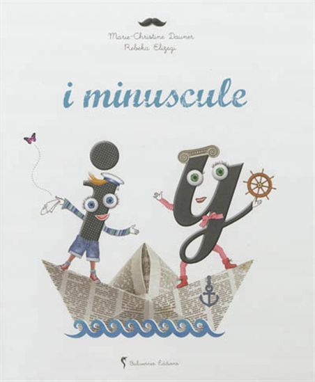 DAUNER ELIZEGI : Le i minuscule BALIVERNES 9782350670812