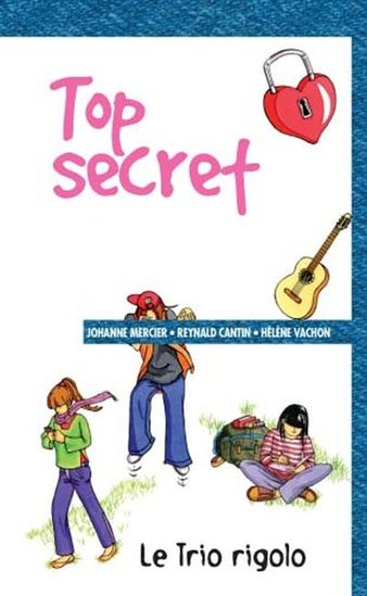 COLLECTIF : Trio rigolo T25 Top secret FOU LIRE 9782895911715