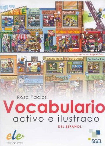 Vocabulario activo e ilustrado del espanol SGEL 9788497784917