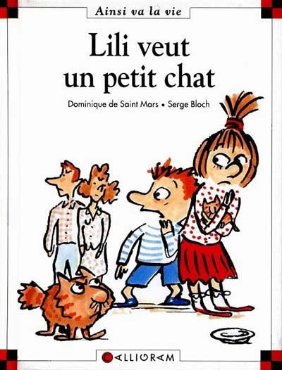SAINT MARS BLOCH T25 Lili veut un petit chat, Ainsi va la vie 9782884453004