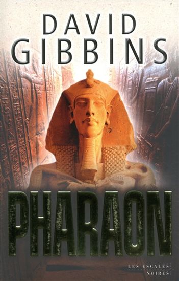 GIBBINS, David : Pharaon ESCALES 9782365690638