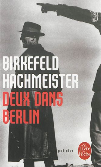BIRKEFELD HACHMEISTER : Deux dans Berlin LIVRE POCHE 9782253164807