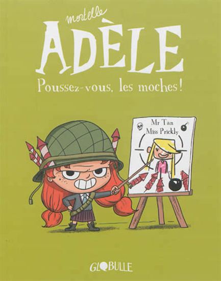 TAN Le FEYER: Mortelle Adèle T5 Poussez-vous ,les moches ! 9782848018034