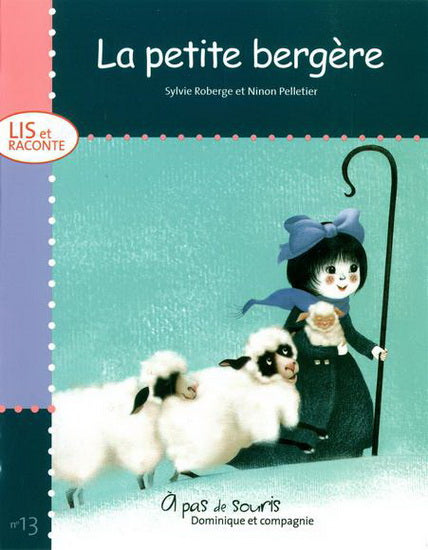La Petite bergère À pas de souris Lis et raconte 9782896866939