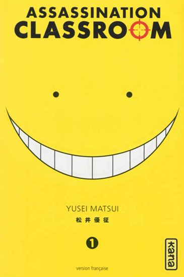 MATSUI, Yusei T1 Assassination classroom KANA 9782505019442