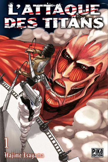 HAJIME ISAYAMA T1 L'attaque des titans PIKA 9782811611699
