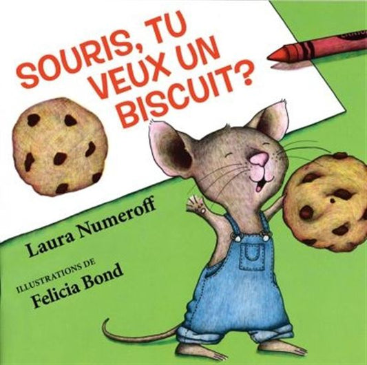 NUMEROFF: Souris, Tu veux un biscuit?  SCHOLASTIC 9781443129817