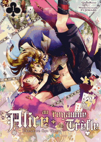 QUINROSE FUJIMARU T1 Alice au royaume de trèfle KI-OON 9782355925665