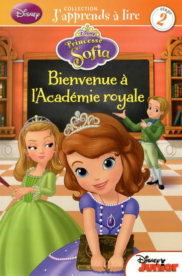 Princesse Sofia J'apprends à lire Étape 2 : Bienvenue à l'Académie royale PRESSES 9782896606269