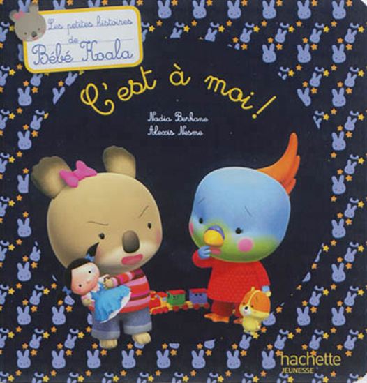 BERKANE : Bébé Koala, C'est à moi HACHETTE 9782013938181