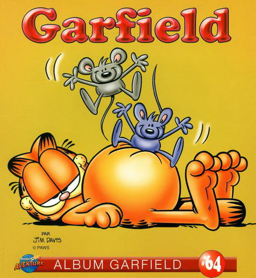 DAVIS, Jim T64 Garfield Presses Adventure  9782896606184