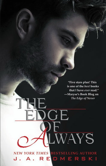 REDMERSKI, J.A. : The Edge of always GRAND CENTRAL PUBLISHING 9781455549009