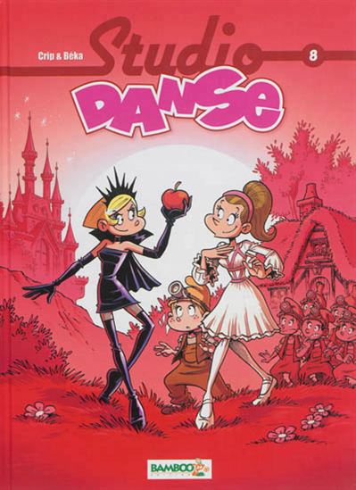 CRIP & BÉKA T8 Studio Danse, Quand le coeur mène la danse BAMBOO 9782818925331