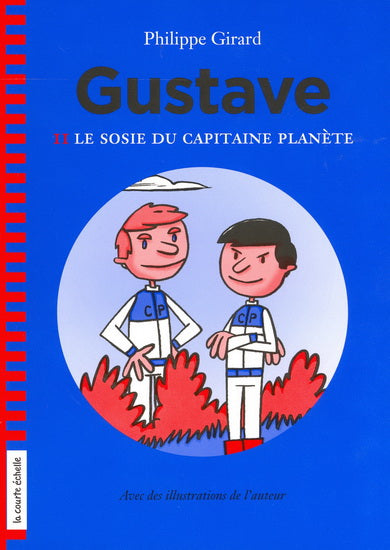 GIRARD, P T2 Adrien Rossignol : Le sosie du capitaine planète 9782896957675