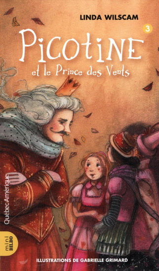 WILSCAM, Linda : T3 Picotine et le prince des vents 9782764425701