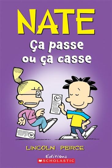 PIERCE, L : Nate, ça passe ou ça casse SCHOLASTIC 9781443136075