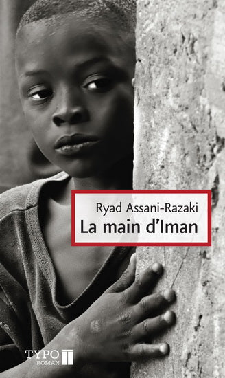 ASSANI-RAZAKI, Ryad : La Main d'Iman TYPO 9782892954142