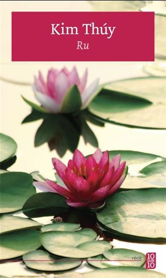 THUY, Kim : Ru, 10 SUR 10 9782897220020